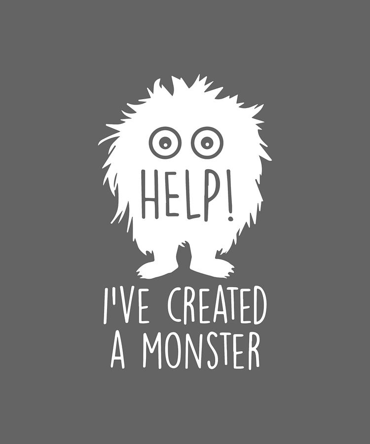 Help I Have Created A Monster Meme Digital Art By Duong Ngoc Son - Pixels