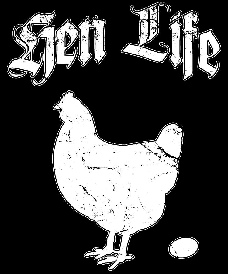 Hen Life Chicken Farmer Digital Art by Flippin Sweet Gear