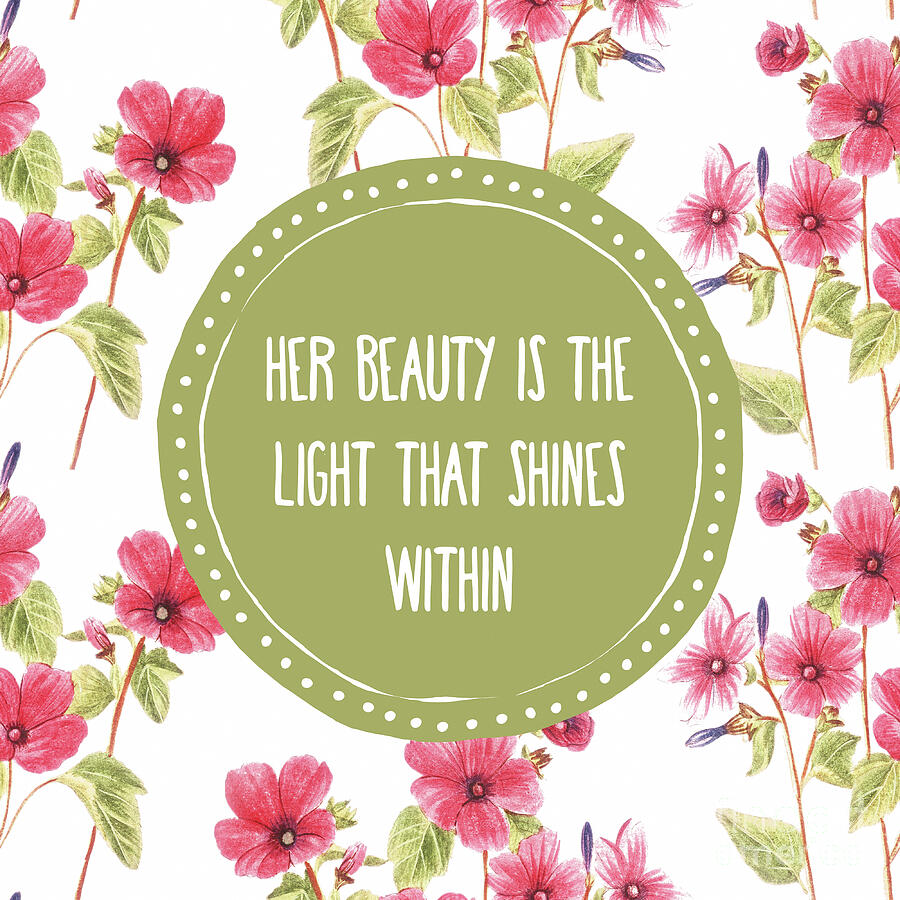 Words Painting - Her Beauty Is The Light That Shines Within by Tina LeCour
