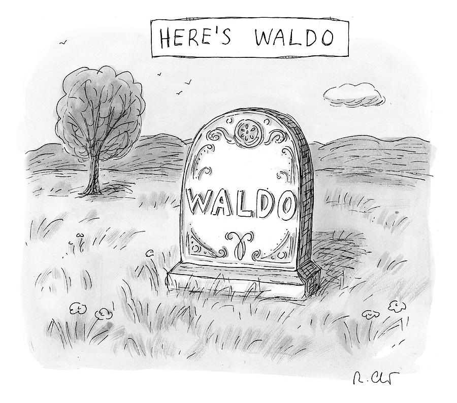 Heres Waldo Drawing by Roz Chast