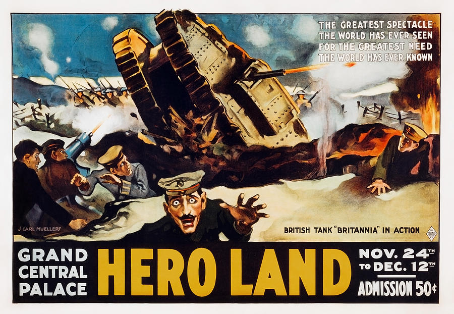 Hero Land - For The Greatest Need The World Has Ever Known - 1917 Painting by War Is Hell Store