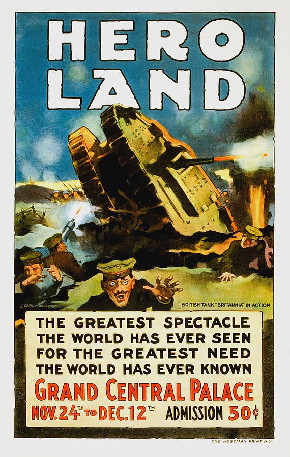 Hero Land - The Greatest Spectacle The World Has Ever Seen - 1917 Painting by War Is Hell Store
