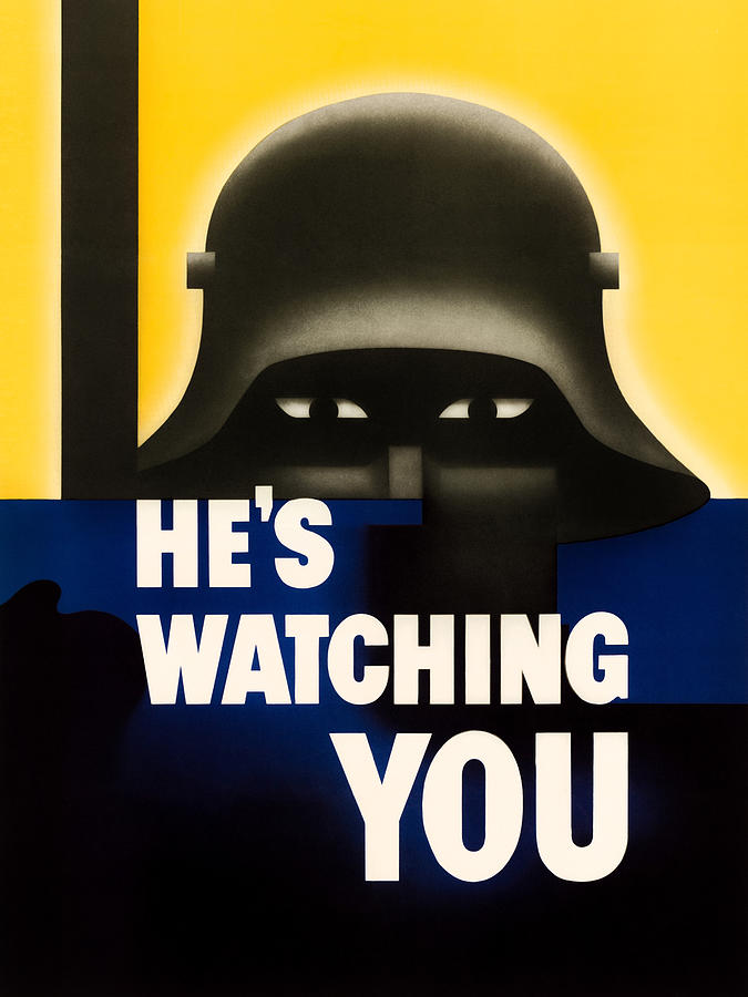 Hes Watching You - WW2 Painting by War Is Hell Store