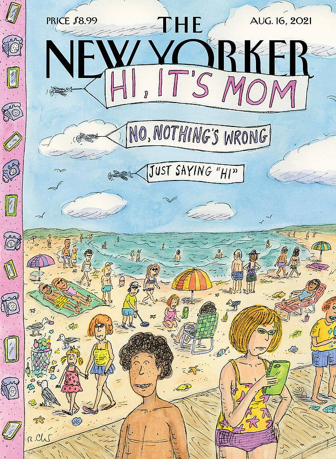 Hi, Its Mom Painting by Roz Chast