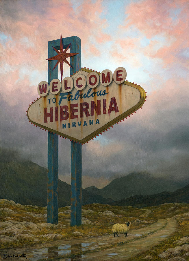 Hibernia Nirvana Painting by Brian McCarthy