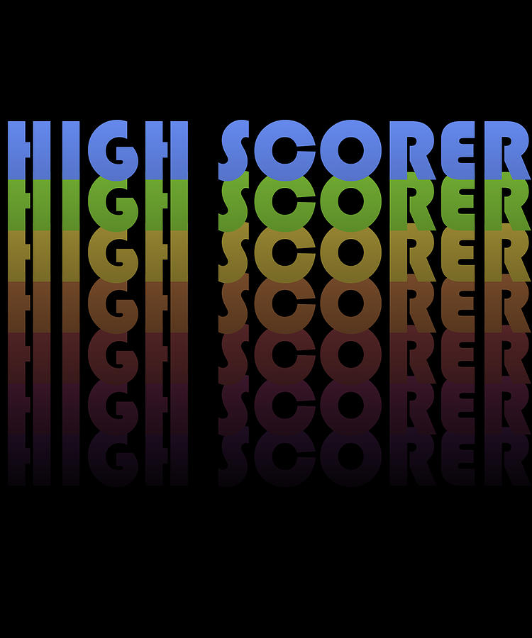 High Scorer Gamer Retro Digital Art by Flippin Sweet Gear
