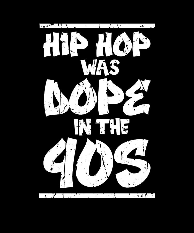 Hiphop was dope in the 90s - street style Digital Art by Anthony Isha ...