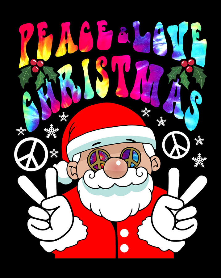 Hippie Santa Claus Peace And Love Tye Dye Groovy Christmas Digital Art