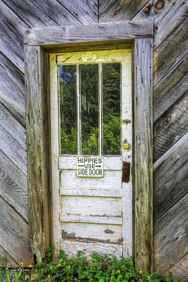 Hippy Door Photograph by Dale R Carlson