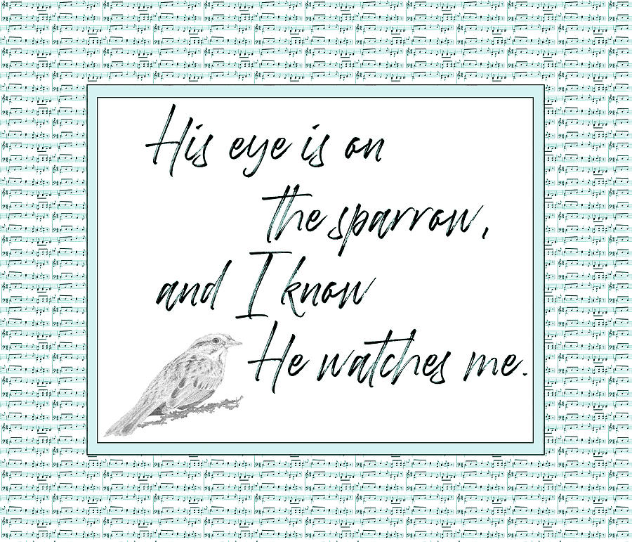 His eye is on the sparrow blue Digital Art by Denise Beverly