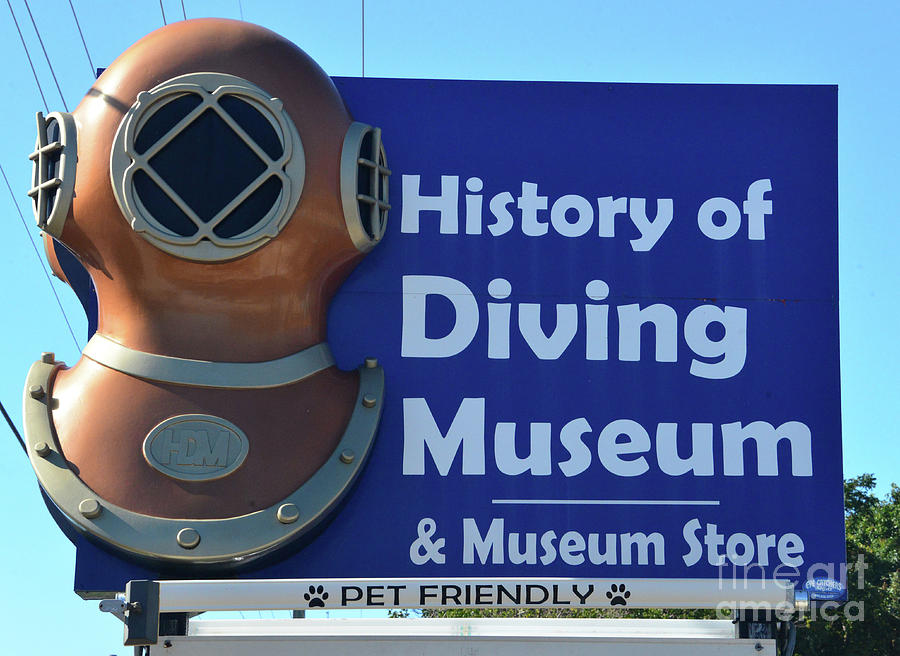History of Diving Museum sign Photograph by David Lee Thompson