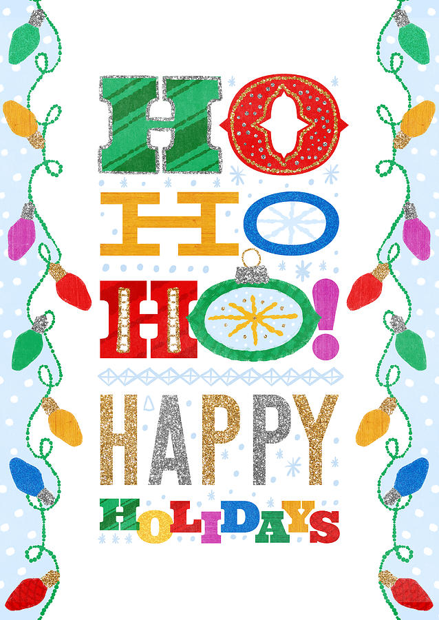 Ho Ho Ho Happy Holidays - Modern Rainbow Vintage Holiday art by Jen Montgomery Digital Art by Jen Montgomery