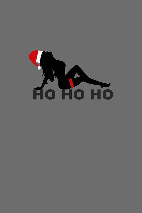 Ho Ho Sexy Girl Funny Logo Digital Art by Rachel Actari - Pixels