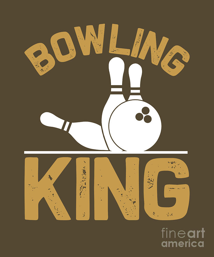 Hobby Digital Art - Hobby Gift Bowling King by Jeff Creation