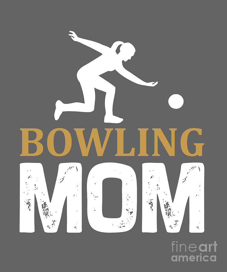 Hobby Digital Art - Hobby Gift Bowling Mom by Jeff Creation