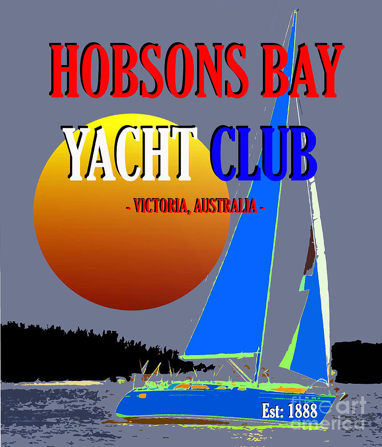 Hobsons Bay Yacht Club 1888 Mixed Media by David Lee Thompson