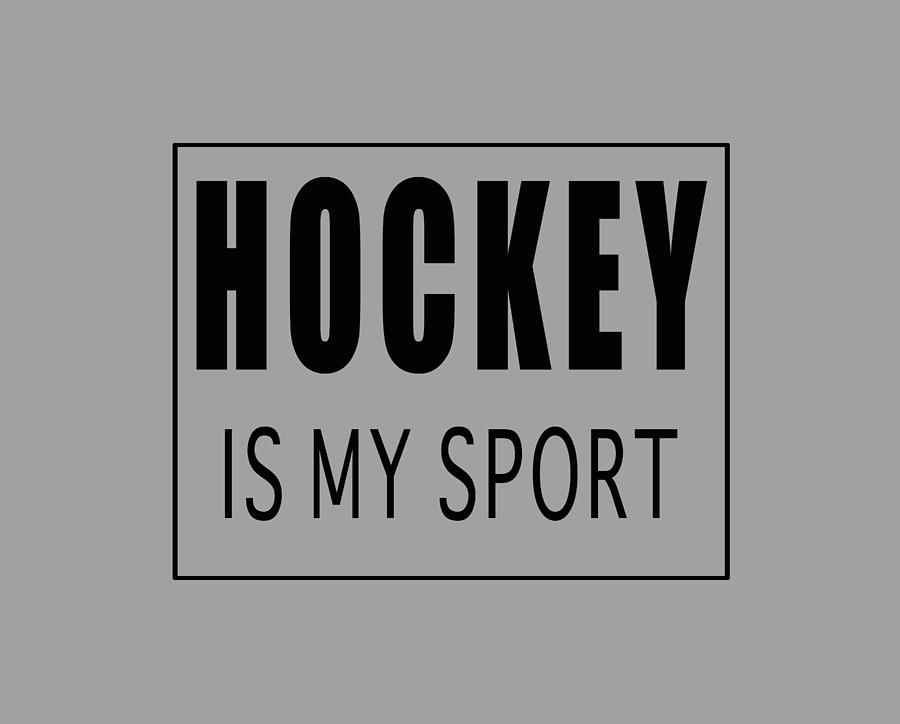 Hockey is my sport Digital Art by C VandenBerg