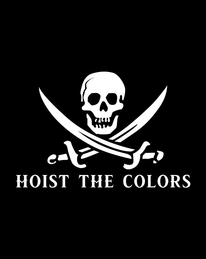 Hoist The Colors Pirate Flag Calico Jack Jolly Roger Drawing by Hai ...