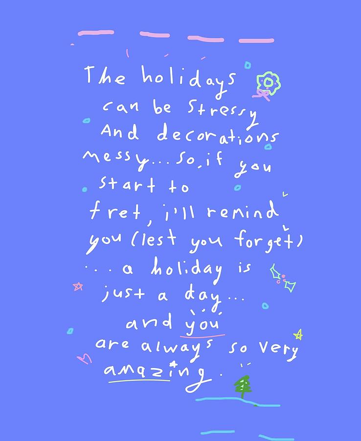 Holiday Stress Drawing by Ashley Rice