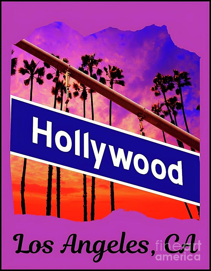 Hollywood Los Angeles CA souvenir from California FAN ART 3 Digital Art ...