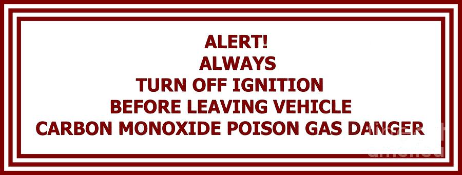Home Garage Carbon Monoxide Danger Warning Sign Digital Art by Joseph Baril