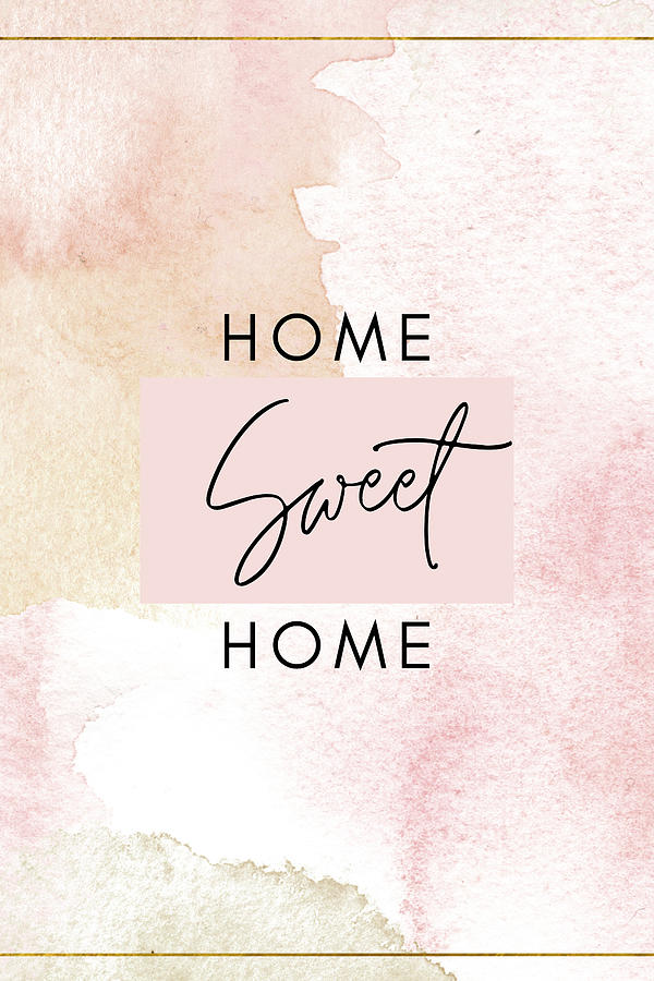 Home Sweet Home Blush Pink Watercolor Digital Art by N Kirouac