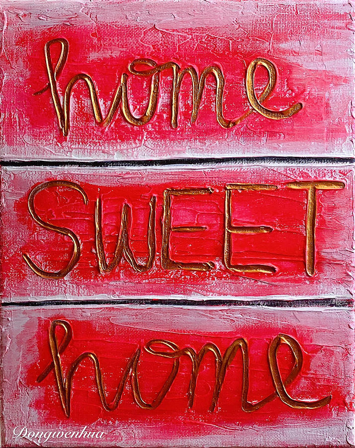 Home Sweet Home Painting By Anna Gledhill   Home Sweet Home Wenhua Art 