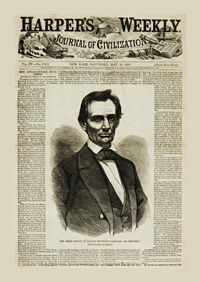 Honorable Abraham Lincoln of Illinois Republican Candidate for President 1860 Harpers Weekly Digital Art by Peter Ogden