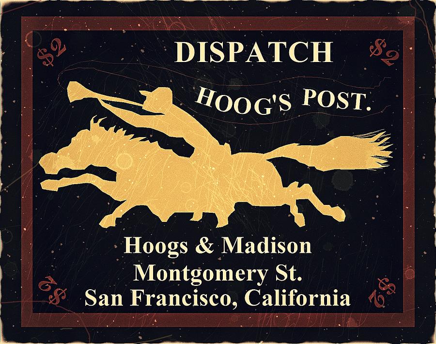 Hoogs Local Dispatch - $2 Dollar - Art Post Digital Art by Fred Larucci