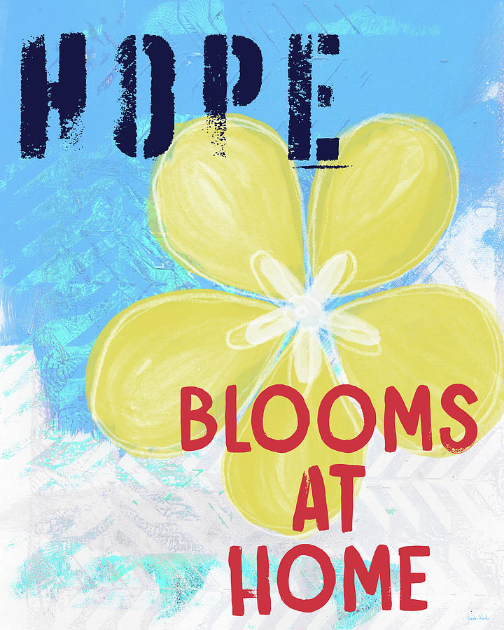 Hope Blooms At Home- Art by Linda Woods Mixed Media by Linda Woods