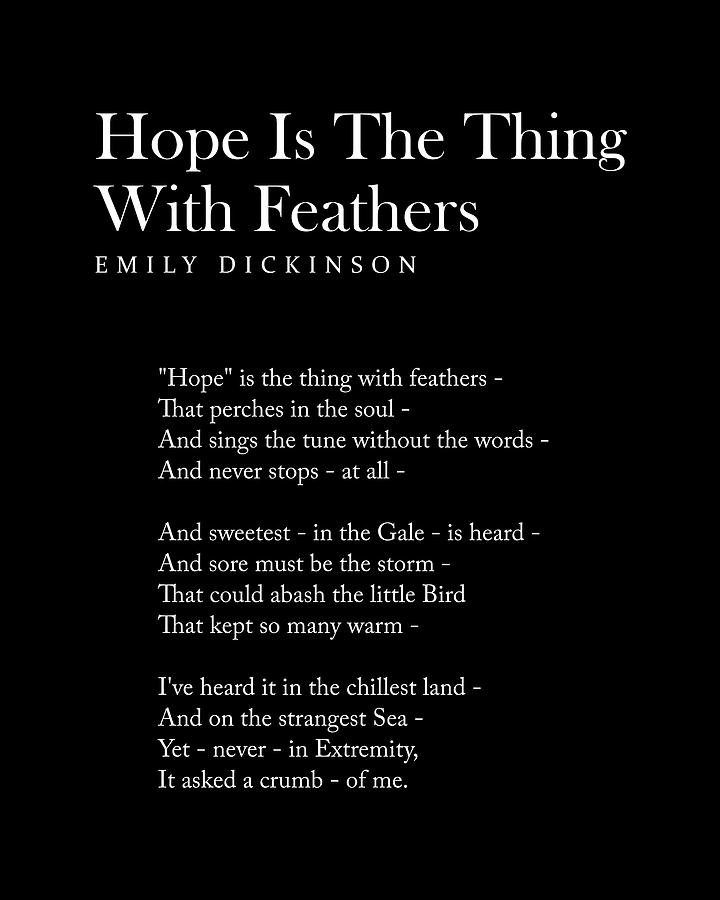 Typography Digital Art - Hope Is The Thing With Feathers - Emily Dickinson Poem - Literature - Typewriter Print 2 - Black by Studio Grafiikka