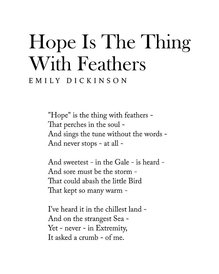 Typography Digital Art - Hope Is The Thing With Feathers - Emily Dickinson Poem - Literature - Typography Print 2 by Studio Grafiikka