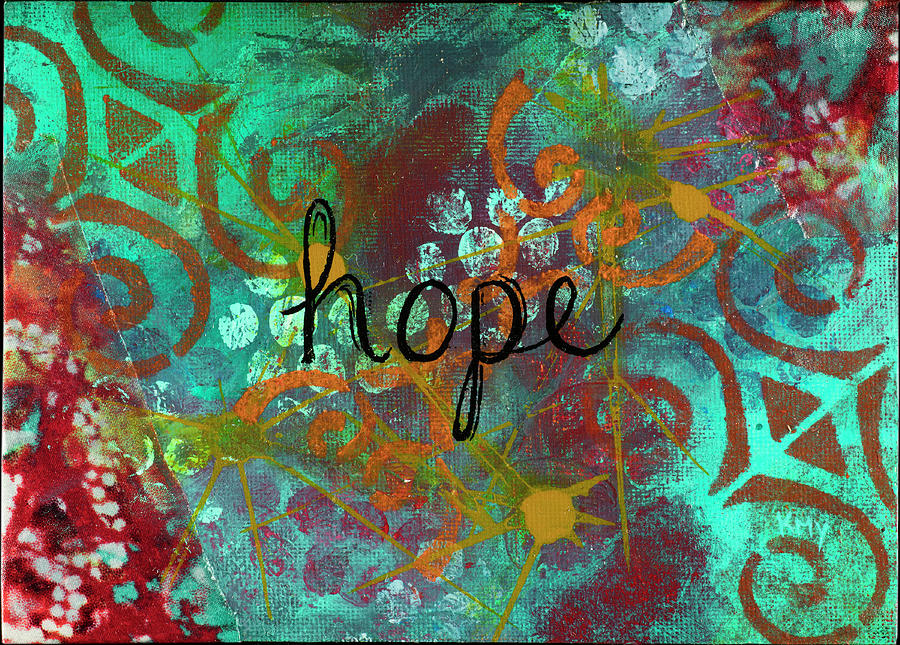 Hope Painting By Kim Young 