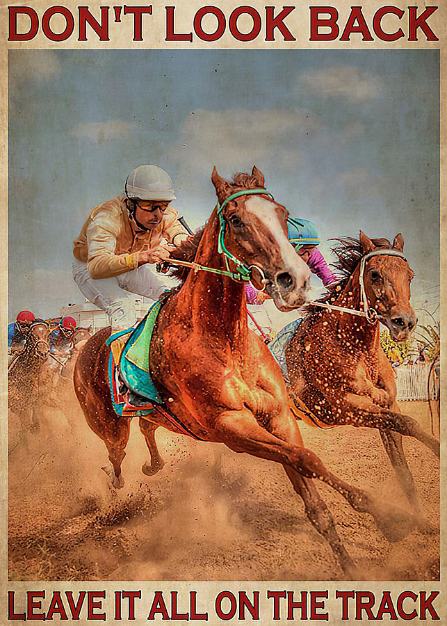 Horse Horses Racing Don't Look Back Digital Art by Gambrel Temple ...