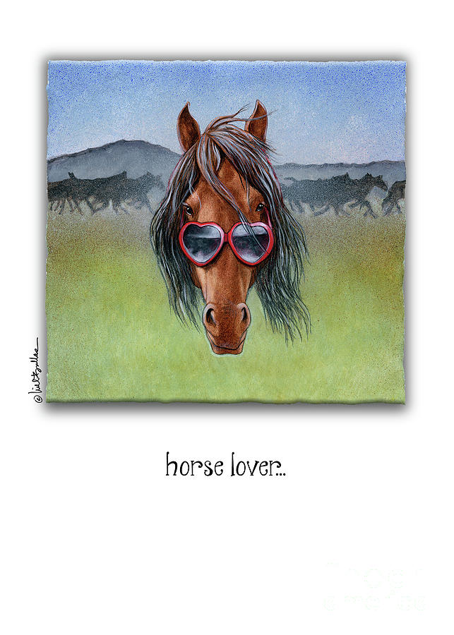 Horse Lover... Painting by Will Bullas