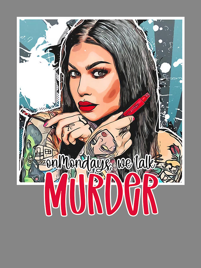 Hot Bailey Sarian On Mondays We Talk Murder Digital Art By Jasmijn Broedersen Pixels 0767