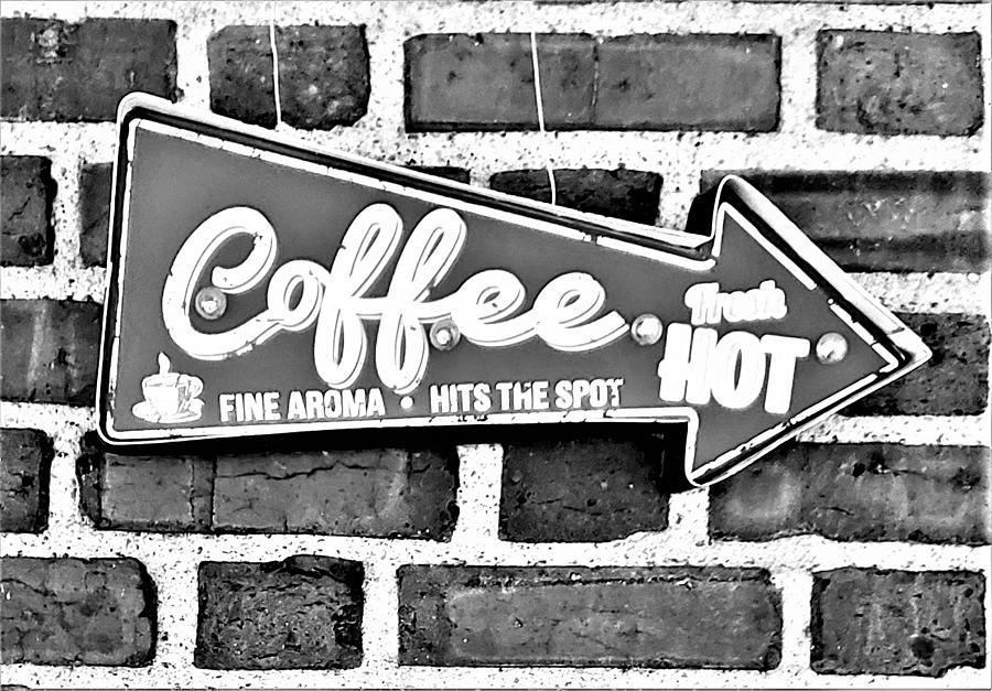 Hot Coffee B W Photograph by Rob Hans