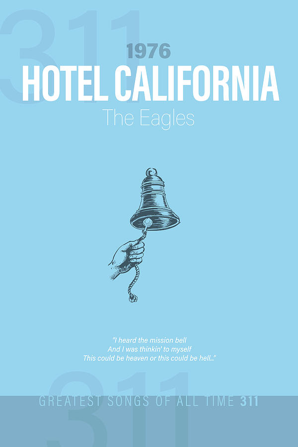 Hotel California The Eagles Minimalist Song Lyrics Greatest Hits of All