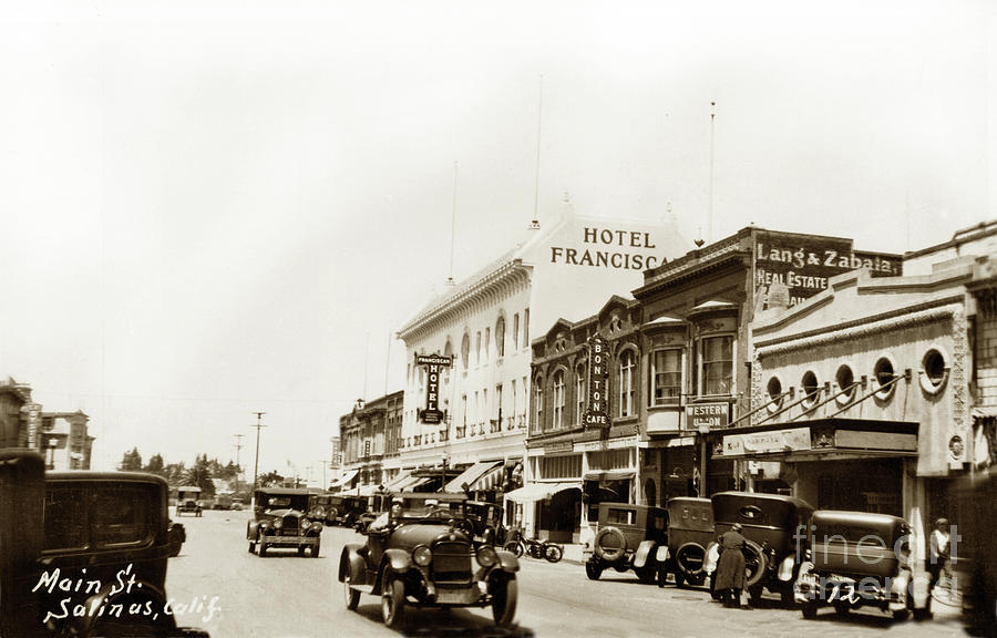 Western Union Photograph - Hotel Franciscan, Bonton Cafe, Western Union,  T and D Theatre, Salinas 1926 by Monterey County Historical Society