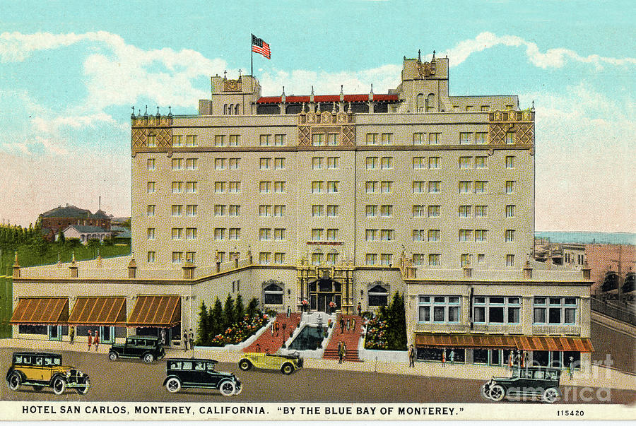 Hotel Photograph - Hotel San Carlos, Monterey, California  Circa 1930 by Monterey County Historical Society