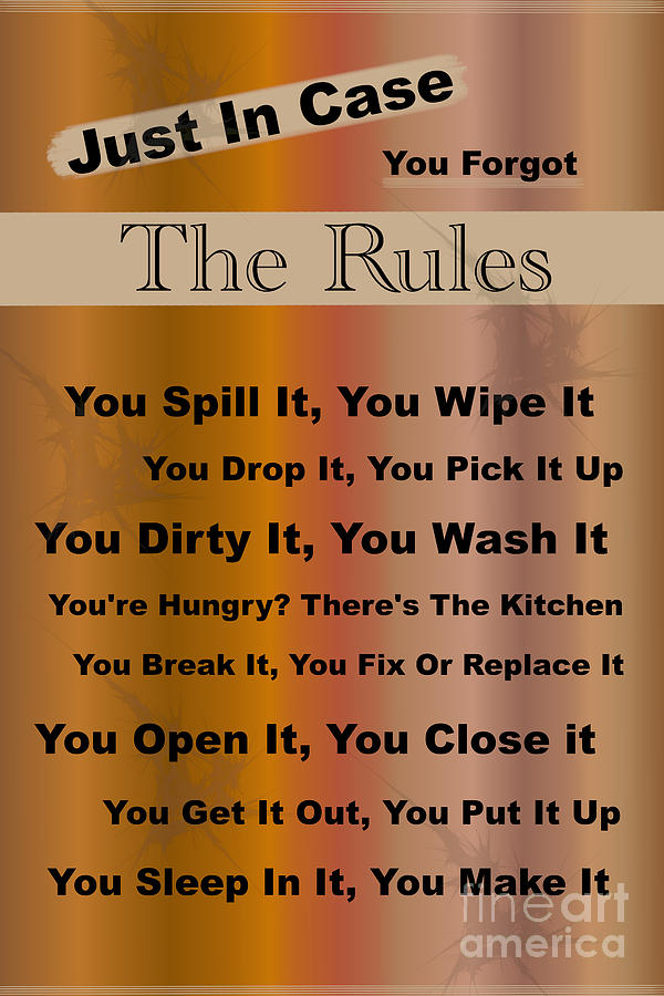 Household Rules Photograph by Jennifer White