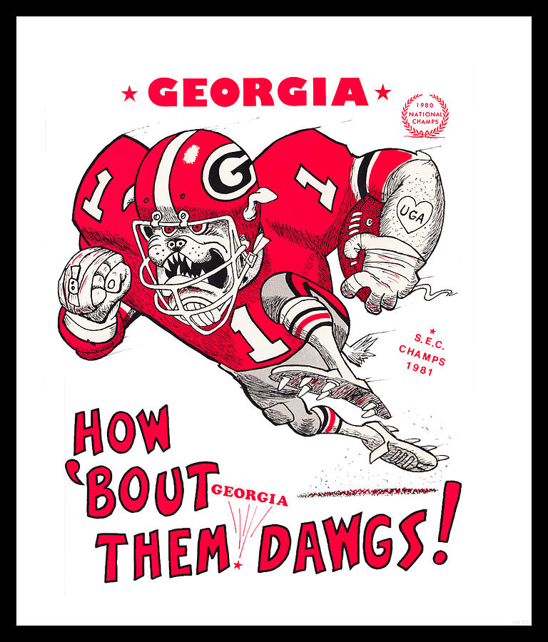 How 'Bout Them Dawgs Drawing by Row One Brand | Fine Art America
