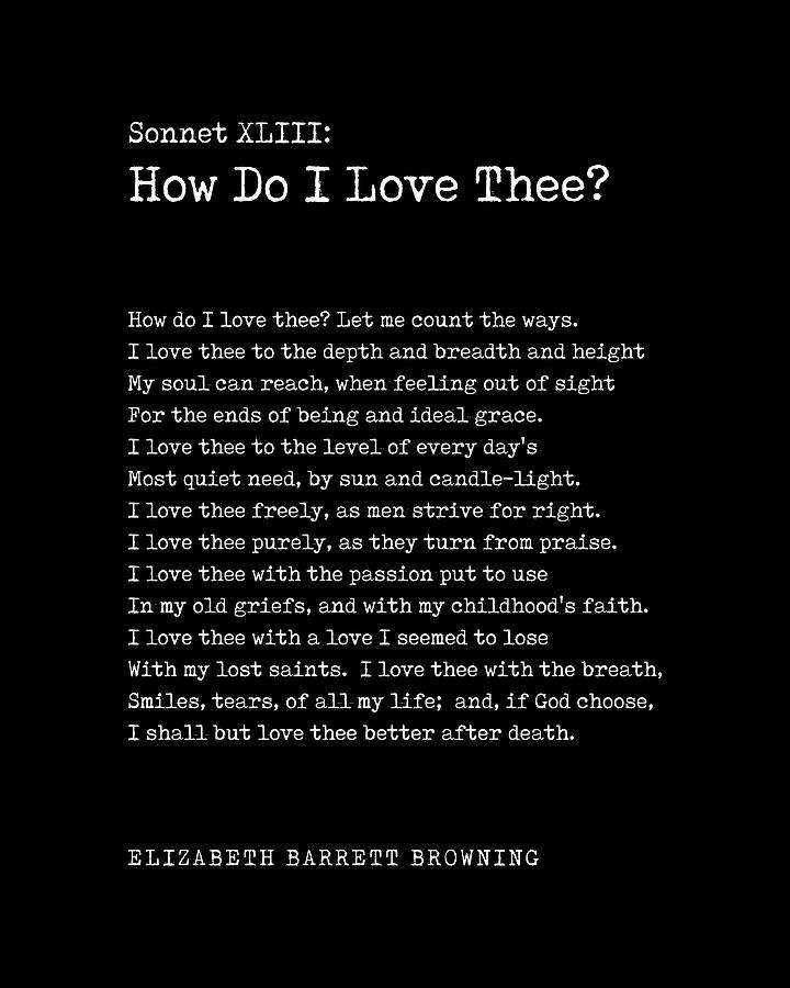 Typography Digital Art - How Do I Love Thee? - Elizabeth Barrett Browning Poem - Literature - Typewriter Print - Black by Studio Grafiikka