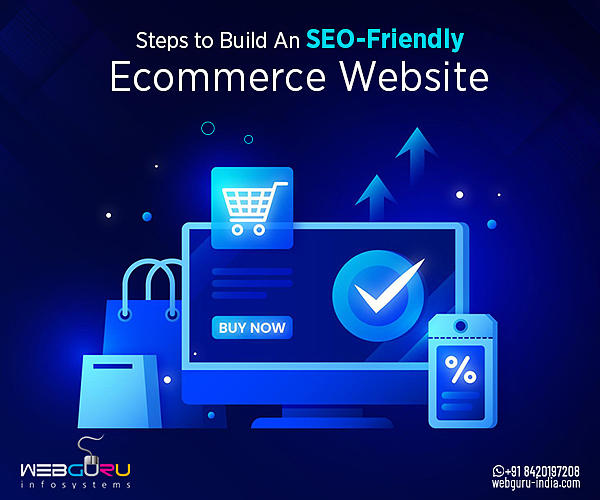 How to Build An SEO-Friendly Ecommerce Website Digital Art by WebGuru ...