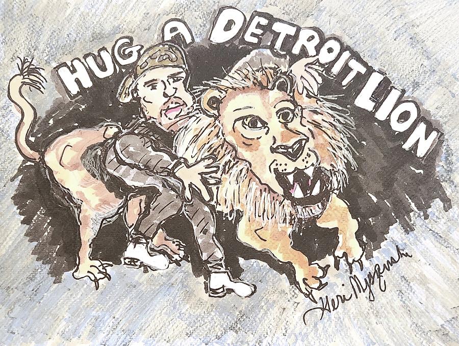 Hug A Detroit Lion Mixed Media