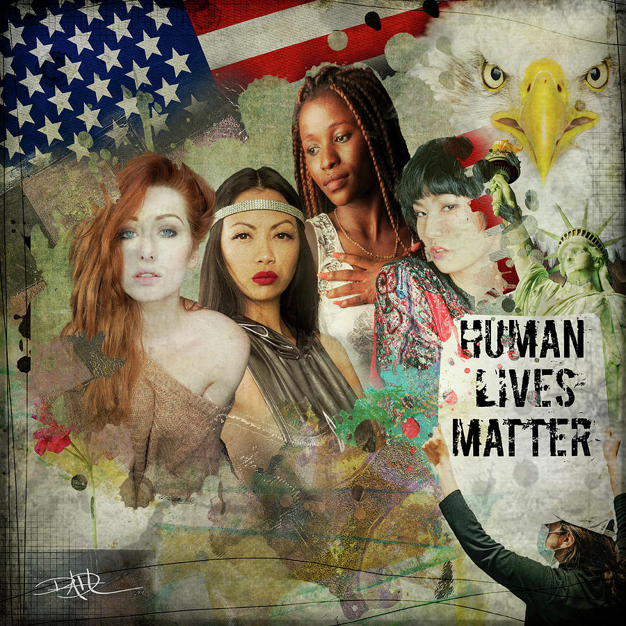 Human Lives Matter Digital Art by Ricardo Dominguez