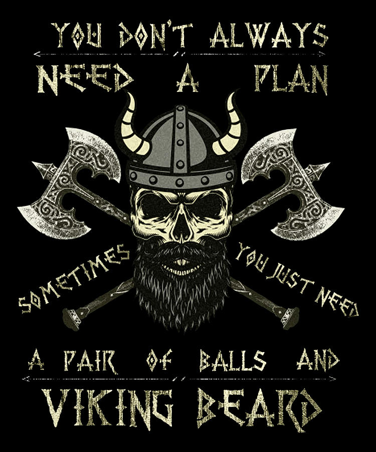 Humor Brave Beard Viking Scull humor boy Painting by Finley Lewis - Pixels