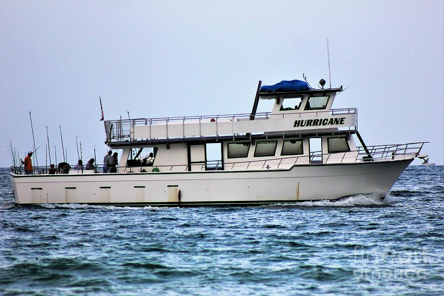 Hurricane Fishing Charter Photograph by Mesa Teresita Fine Art America