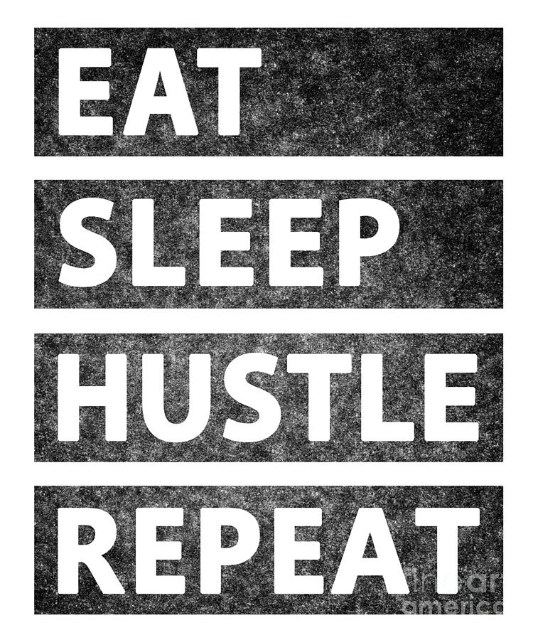 Hustle - Eat Sleep Hustle Repeat Tapestry - Textile by EQ Designs - Pixels