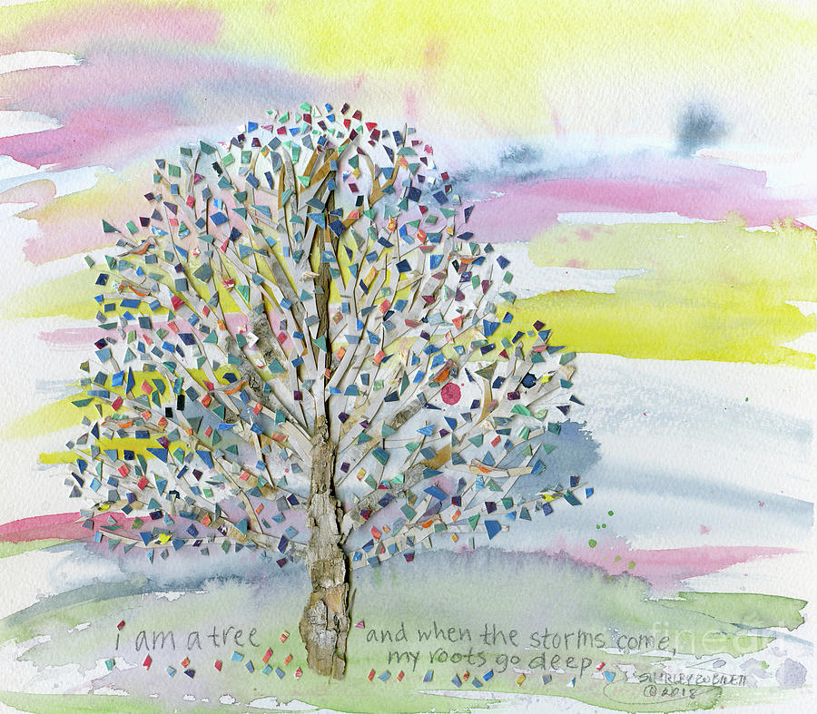 I Am A Tree Mixed Media by Shirley Robinett